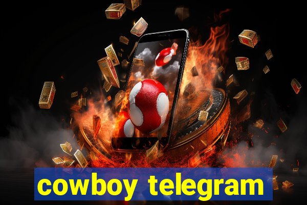 cowboy telegram